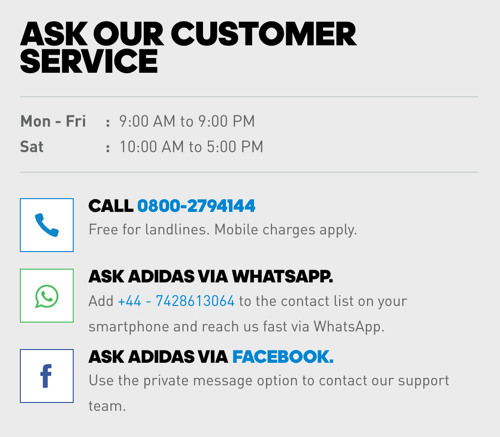 Förutom ett telefonnummer innehåller Adidas WhatsApp- och Facebook Messenger-länkar för alternativ för kundvård.