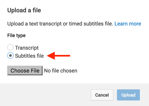 Välj Subtitles File och navigera sedan till SRT-filen som du skapade för din YouTube-video.