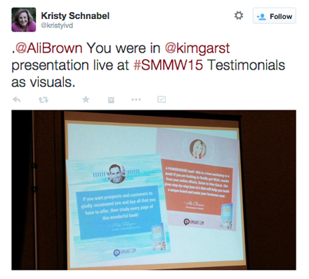 kristyivd tweet of testimonial slide from kim garst session at smmw15