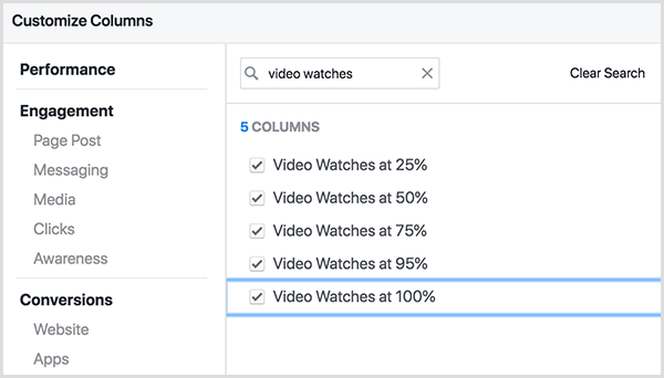 Skärmen Anpassa kolumner för Facebook Ads Manager har en sökruta högst upp. Söktermen Videoklockor anges i sökrutan och resultaten är Videoklockor med 25 procent, Videoklockor med 50 procent och så vidare inklusive 75 procent, 95 procent och 100 procent.