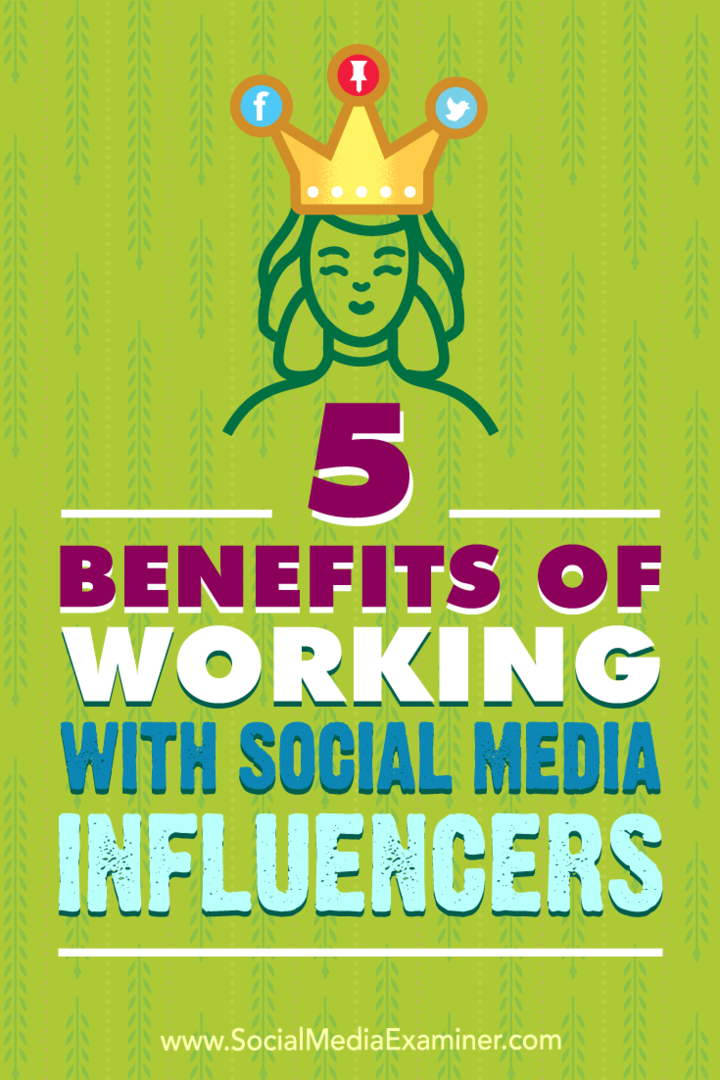 5 fördelar med att arbeta med sociala medier påverkare av Shane Barker på Social Media Examiner.