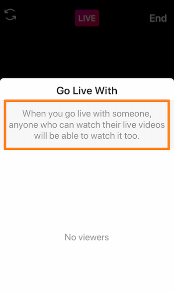 skärmdump av Instagram Live som visar meddelandet, När du går live med någon kommer alla som kan titta på sina livevideor att kunna se det också.