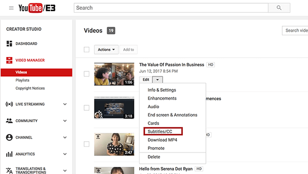 När du är inne i YouTube Video Manager väljer du alternativet Undertexter / CC i rullgardinsmenyn Redigera bredvid videon du vill bilda.