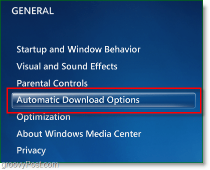 Windows 7 Media Center - klicka på automatiska nedladdningsalternativ