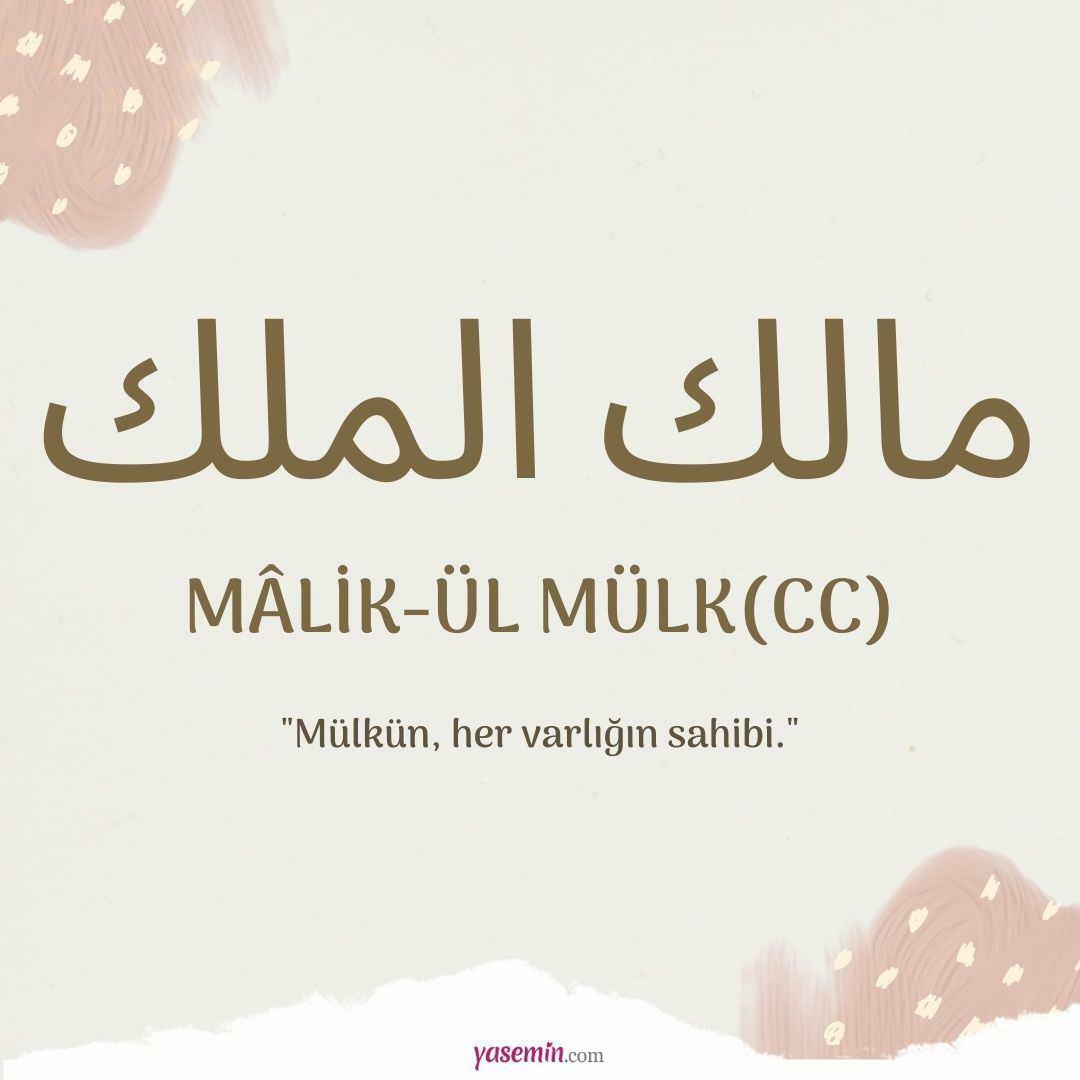 Vad betyder Malik-ul Mulk (c.c)?