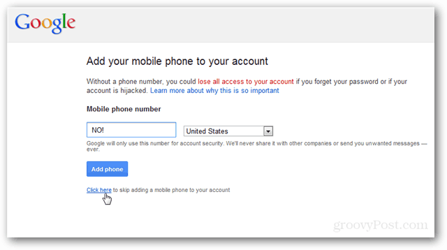 Google, sluta fråga mig om mitt telefonnummer [kopplad från]