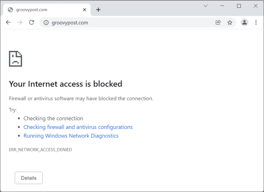 Internetåtkomst blockerad Google Chrome