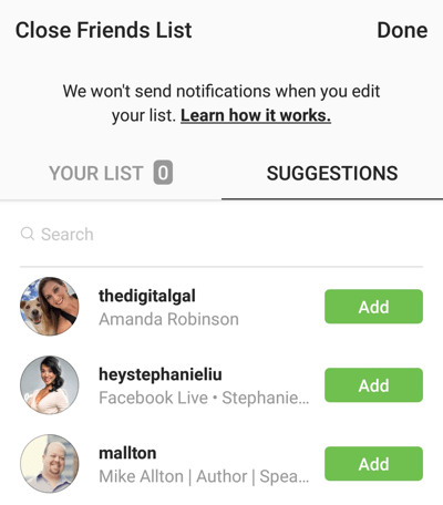 Alternativ att klicka på Lägg till för att lägga till en vän i listan Stäng vänner på Instagram.