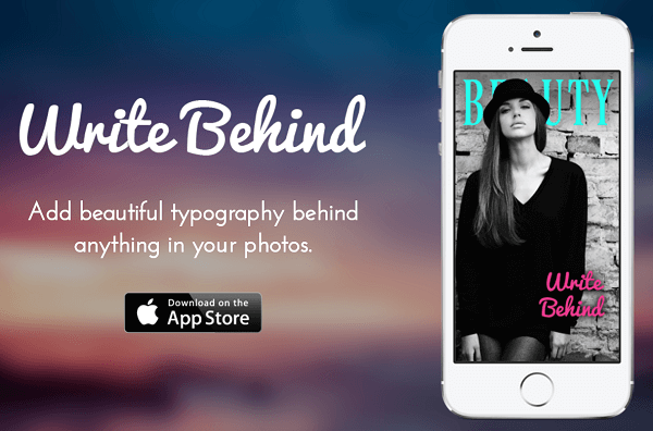 Lägg till text bakom och genom bilder med appen Skriv bakom.