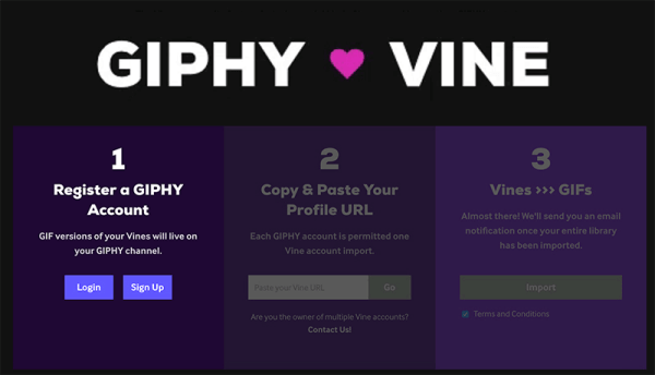GIPHY rullade ut ett nytt GIPHY ❤ Vine-verktyg som kan konvertera alla vinstockar du skapat till delbara GIF-filer.