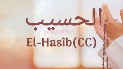 Vad betyder al-Hasib (c.c)? Vilka är fördelarna med namnet Al-Hasib? Esmaul Husna Al-Hasib...
