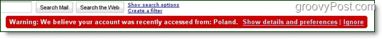 gmail-konto öppnade nyligen konstig platsmeddelande