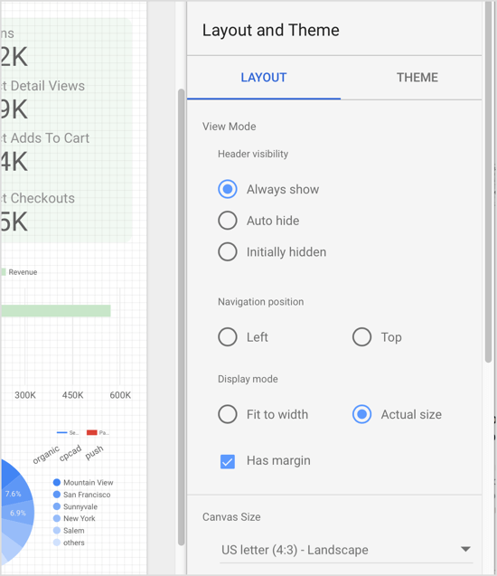 Tweak aspekter av Data Studio-rapporten som visningsläge och dukstorlek. 