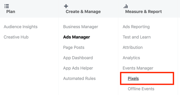 Använd Google Tag Manager med Facebook, steg 3, menyalternativ för Pixels under Ads Manager