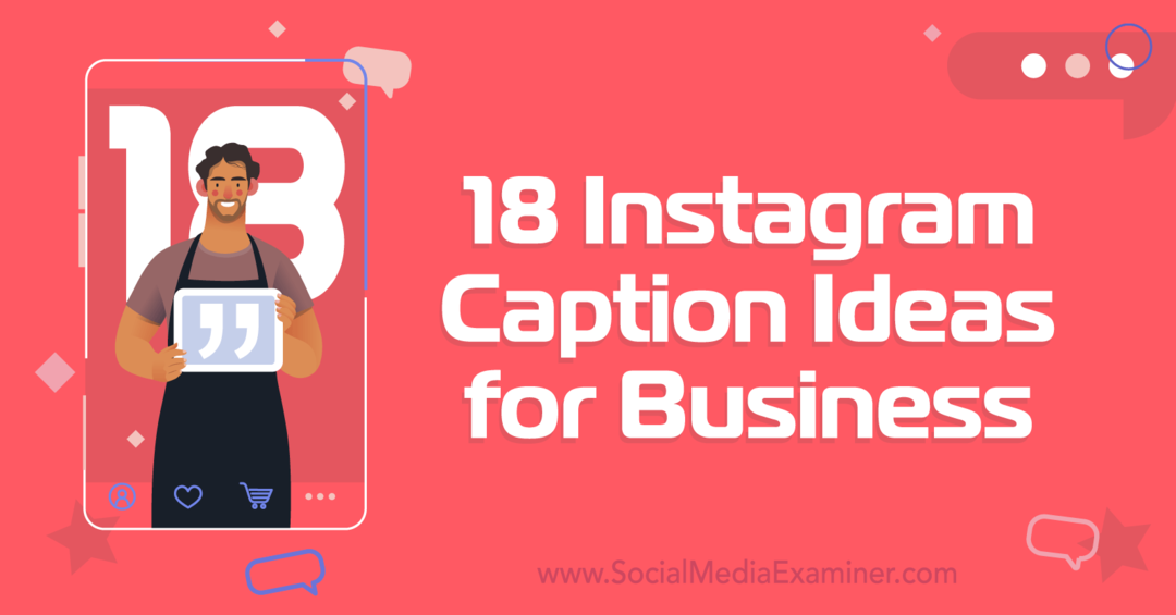 18 instagram bildtextidéer för företag-Social Media Examinator