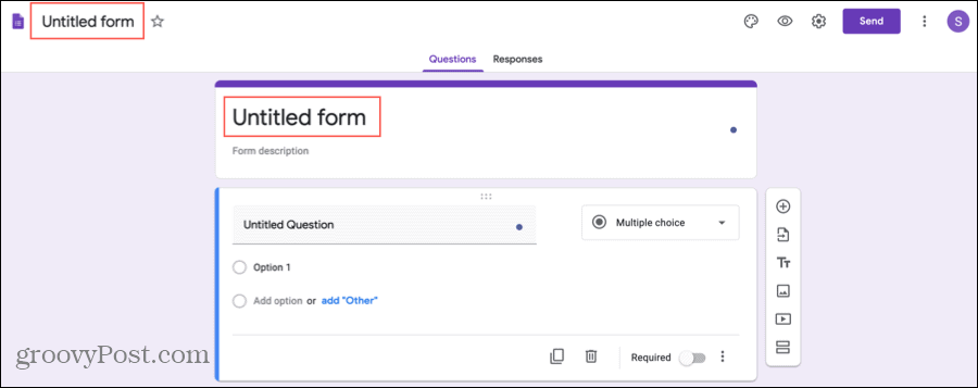 Google Forms titel och namnge ditt formulär