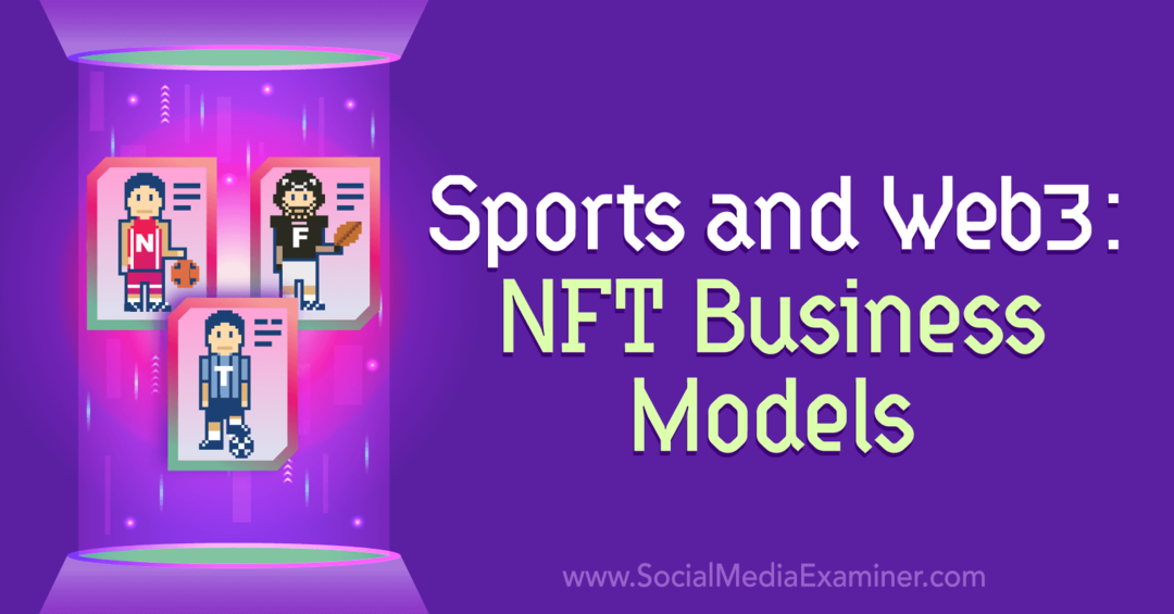 Sport och Web3: NFT Affärsmodeller: Social Media Examinator