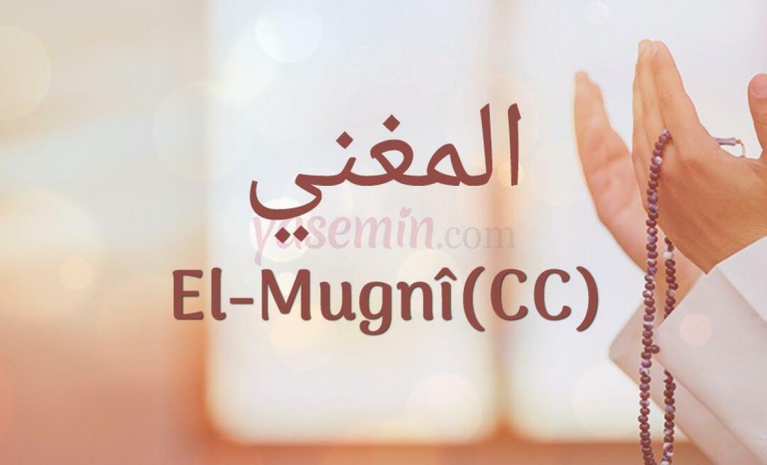 Vad betyder Al-Mughni (c.c)? Vilka är dygderna hos Al-Mughni (c.c)?