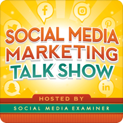 Toppsändande podcasts, Social Media Marketing Talk Show.