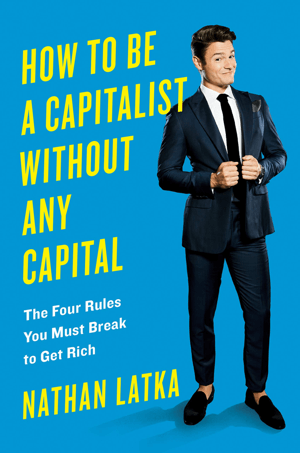 Hur man är kapitalist utan kapital.