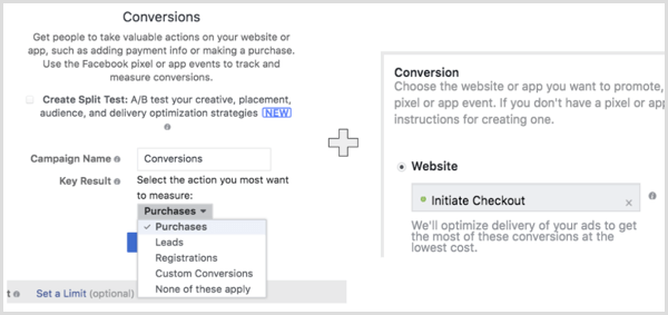 Skapa en Facebook-kampanj med målet Web Conversions och välj den åtgärd du vill att din publik ska utföra.