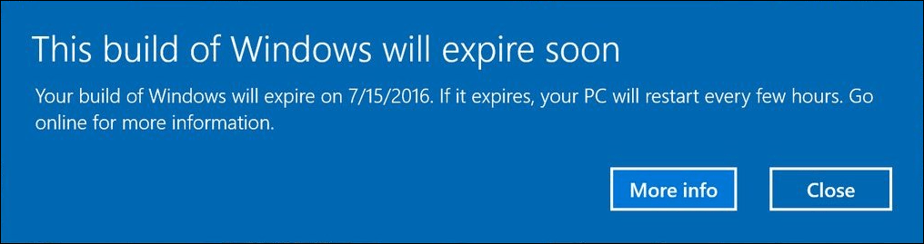 Förhandsvisning av Windows 10 Insider bygger varningar för användare med anmälningar om utgång