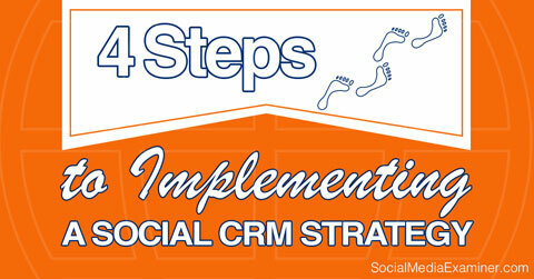 steg för att implementera social crm