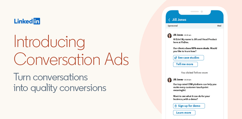 LinkedIn lägger till Conversation Ads, ett nytt meddelandeannonsformat som hjälper B2B-marknadsförare att engagera kunder på mer personliga sätt