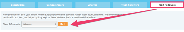 Analysera dina Twitter-följare på fliken Sortera följare.