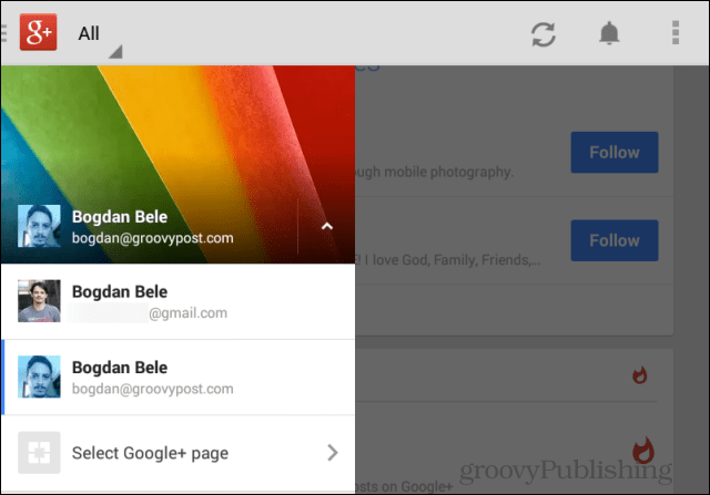 Google+ Android-app blir uppdaterad: Hur man använder de nya funktionerna