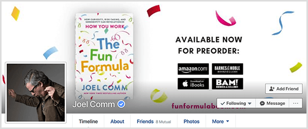 Joel Comms Facebook-profil visar ett foto av Joel från sidan med händerna i luften som om han dansar. Omslagsbilden visar omslaget till The Fun Formula och detaljer om förbeställning av boken.